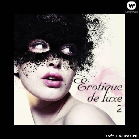 Erotique De Luxe 2 (2013)