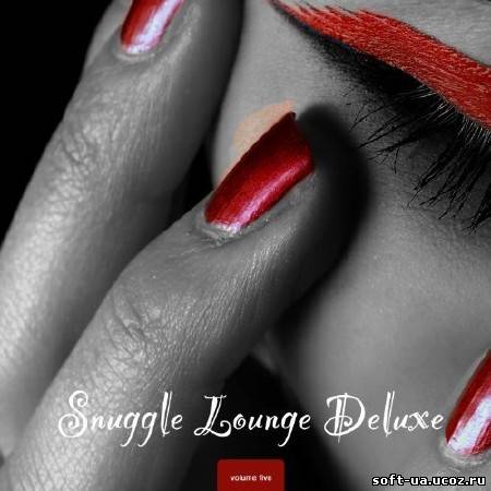 Snuggle Lounge Deluxe Vol.5 (2013)