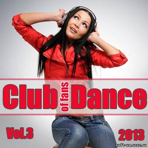 Club of Fans Dance Vol.3 (2013)