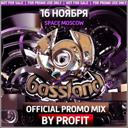BASSLAND 2 Official Promo Mix by Profit (2013)