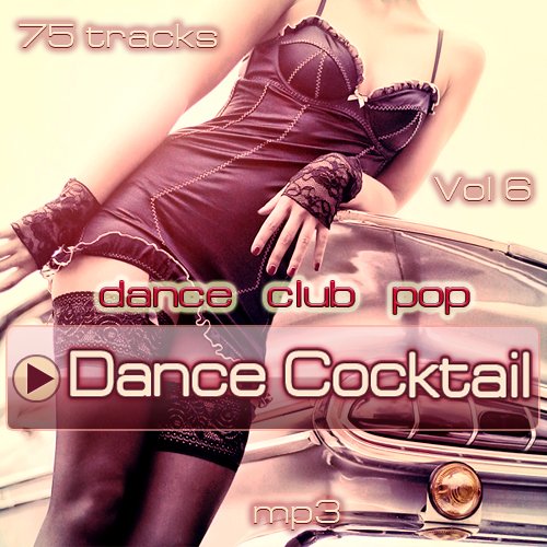 Dance Coctail Vol.6 (2013)