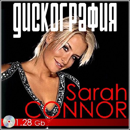 Sarah Connor - Дискография (2001-2010)