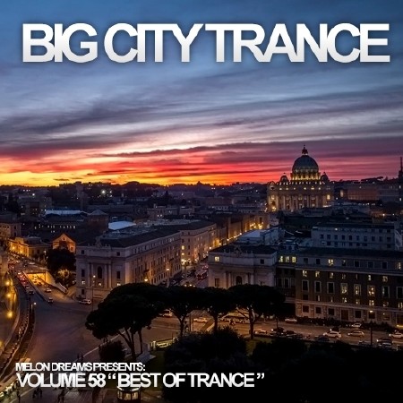 Big City Trance Volume 58 (2013)