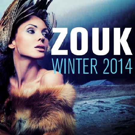 Zouk Winter 2014 (2013)