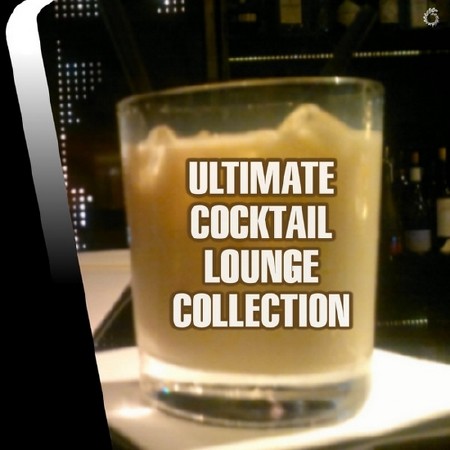 Ultimate Cocktail Lounge Collection (2014)