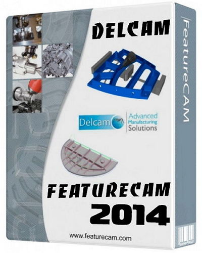 Delcam FeatureCam 2014 R2 v20.4.1.26 (x32-x64) By R.G. Инженеры