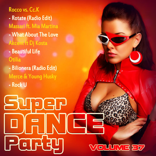Super Dance Party vol. 37 (2014)