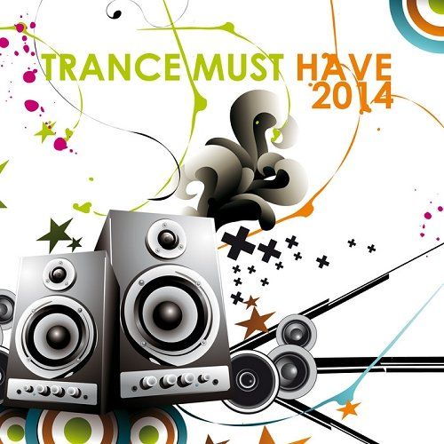 Trance Must Have (2014)