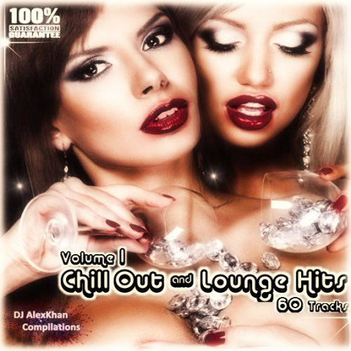 Chill Out & Lounge Hits Vol.1 (2014)