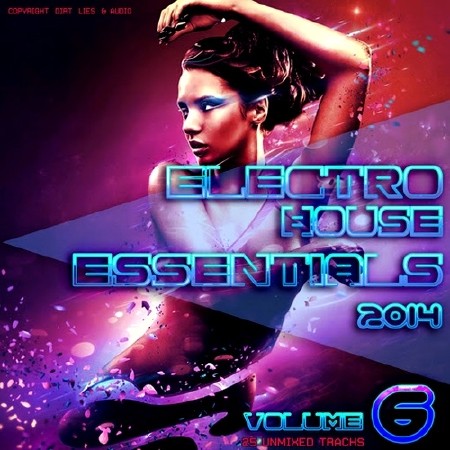Electro House Essentials Vol.6 (2014)