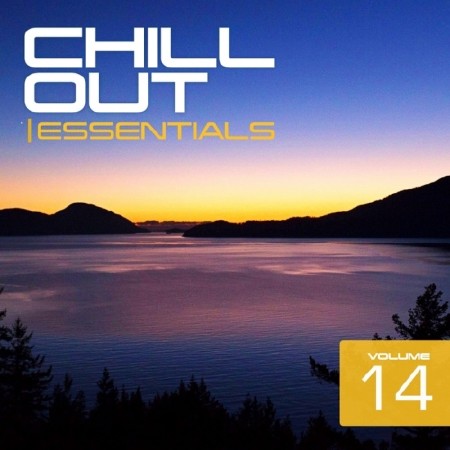 Chill Out Essentials Vol. 14 (2014)