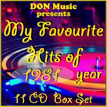 My Favourite Hits of 1981 [11CD] (2014)