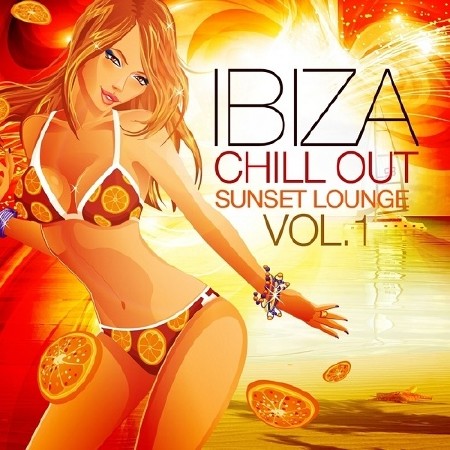 Ibiza Chill Out Sunset Lounge Vol. 1 (2014)