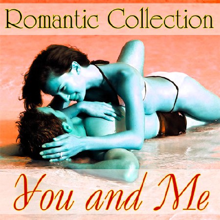 Romantic Collection - You and Me (2014)