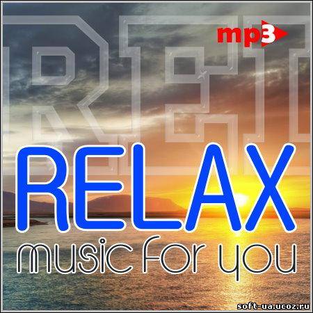 Relax music for you (2013)