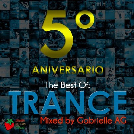 The Best Of Trance (Mixed By Gabrielle Ag) (2014)