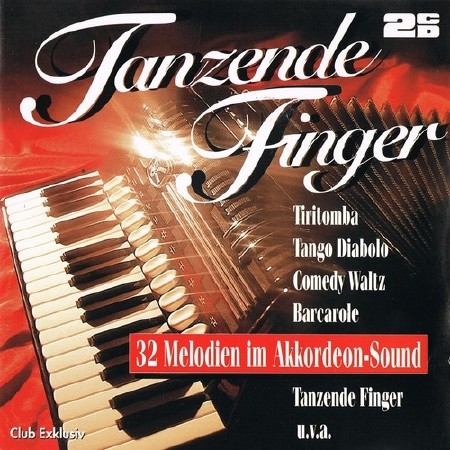 Tanzende Finger. 32 Melodien Im Akkordeon-Sound (1995)