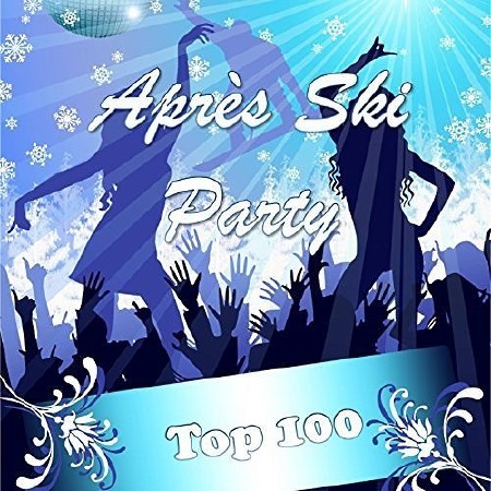 Apres Ski Party Top 100 (2015)
