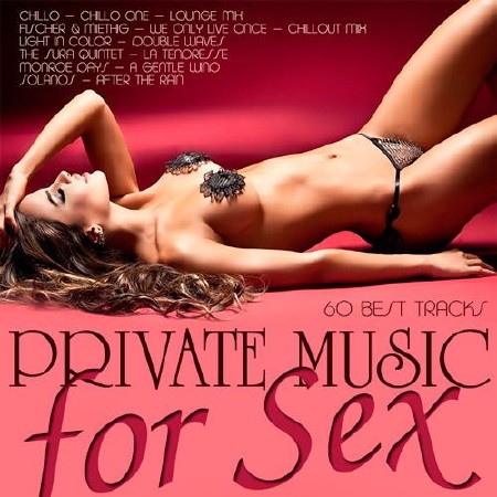 Private Music For Sex (2015)