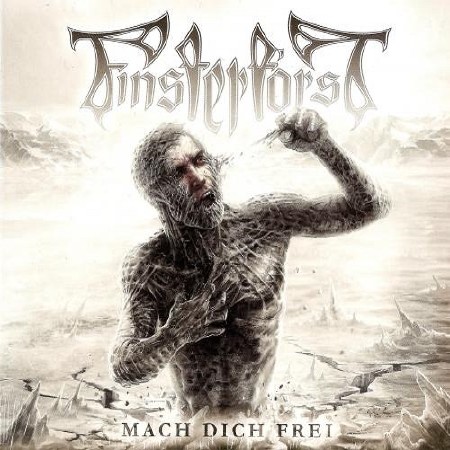 Finsterforst - Mach Dich Frei (Limited Edition) (2015)