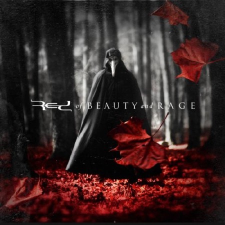 Red - Of Beauty And Rage (2015)