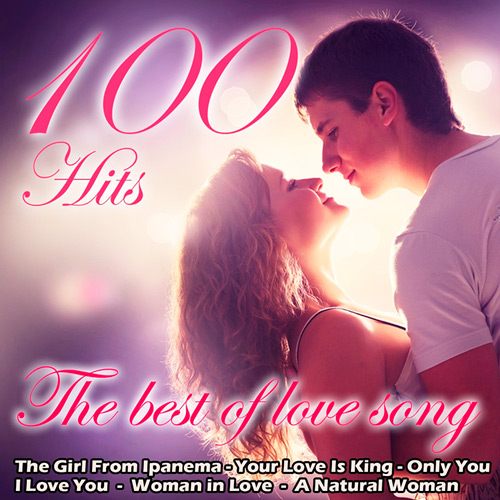 The Best of Love Songs - 100 Hits (2015)