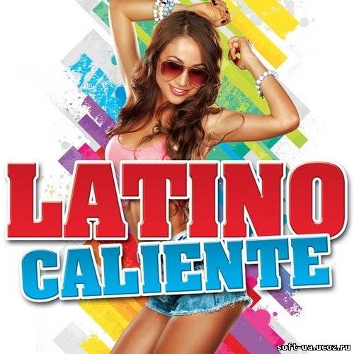 Latino Caliente (2013)