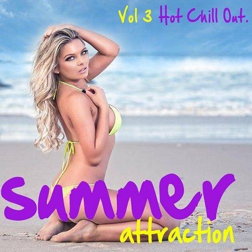 Summer Attraction Hot Chill Out Vol 3 (2015)